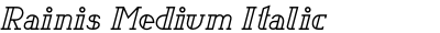 Rainis Medium Italic